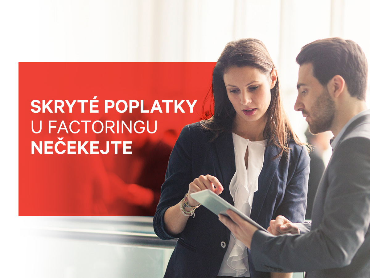 Skryté poplatky u factoringu nečekejte